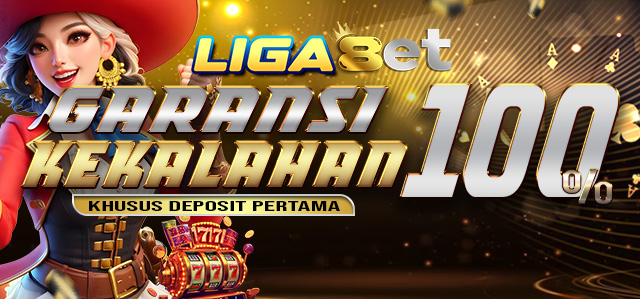 LIGA8ET NEW DEPO CASHBACK 100%