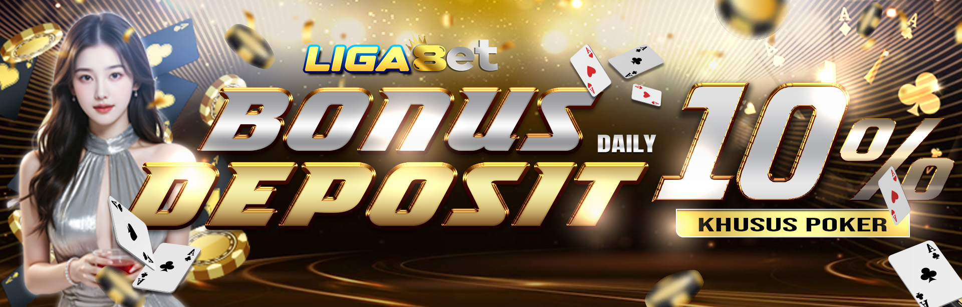 LIGA8ET BONUS DEPOSIT HARIAN POKER 10%